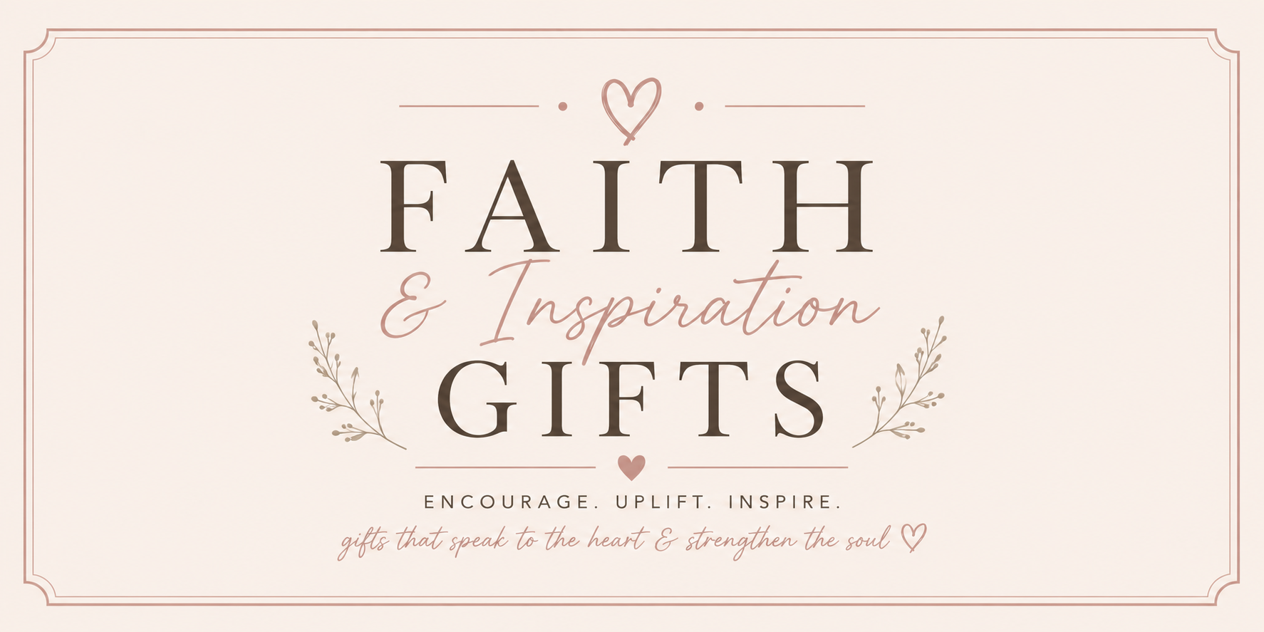 Faith & Inspiration Gifts