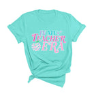 In My Teacher Era T-Shirt - The Street Boutique 